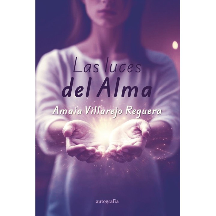 LAS LUCES DEL ALMA