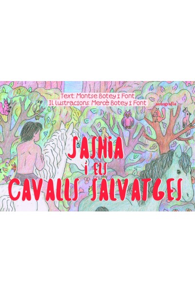 SASHIA I ELS CAVALLS SALVATGES