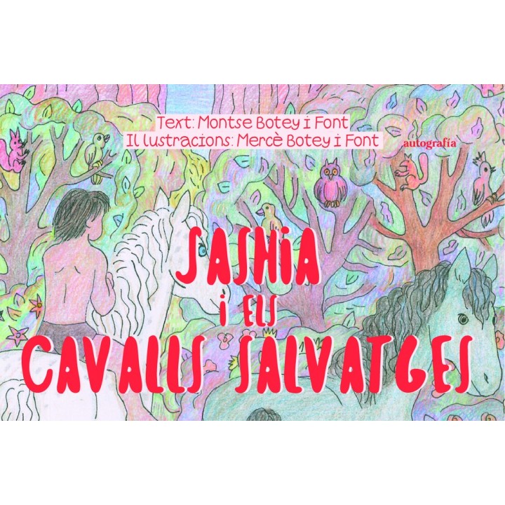 SASHIA I ELS CAVALLS SALVATGES