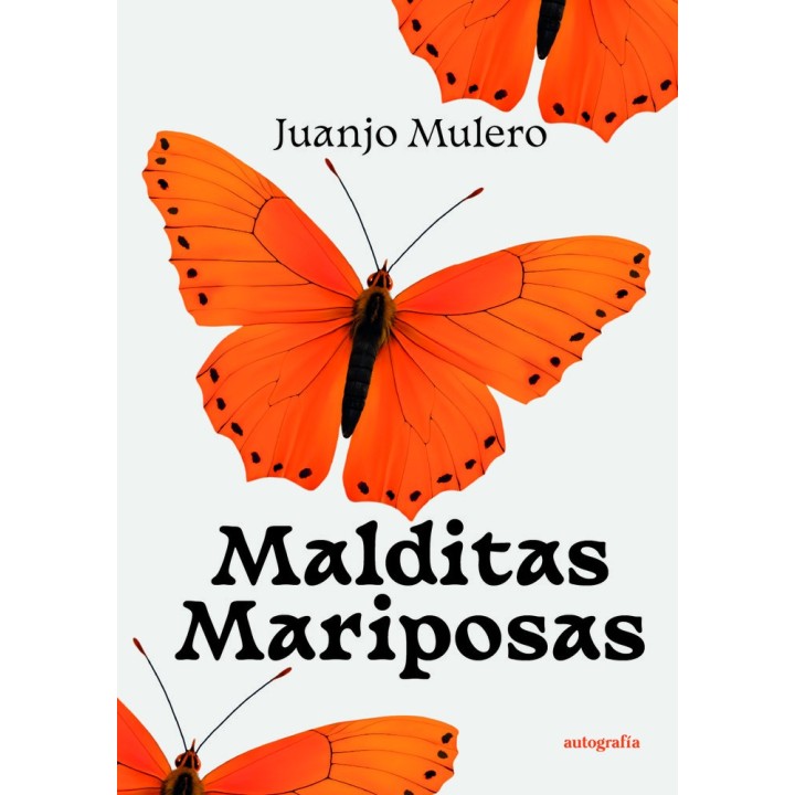 MALDITAS MARIPOSAS