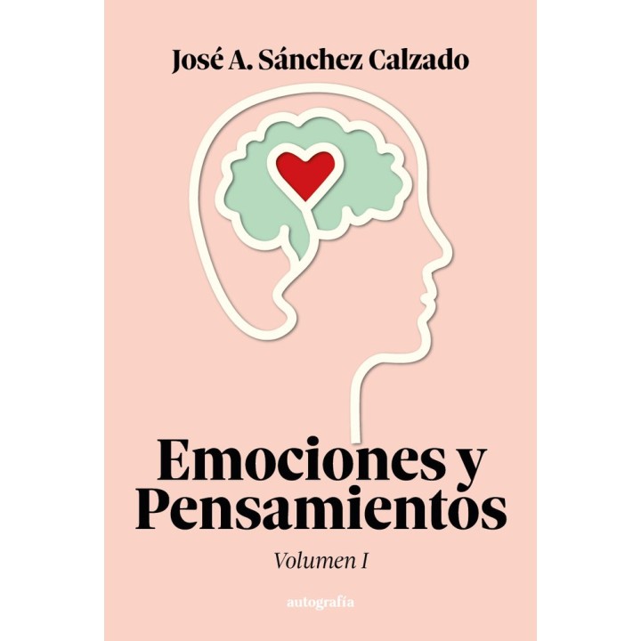 EMOCIONES Y PENSAMIENTOS VOLUMEN I