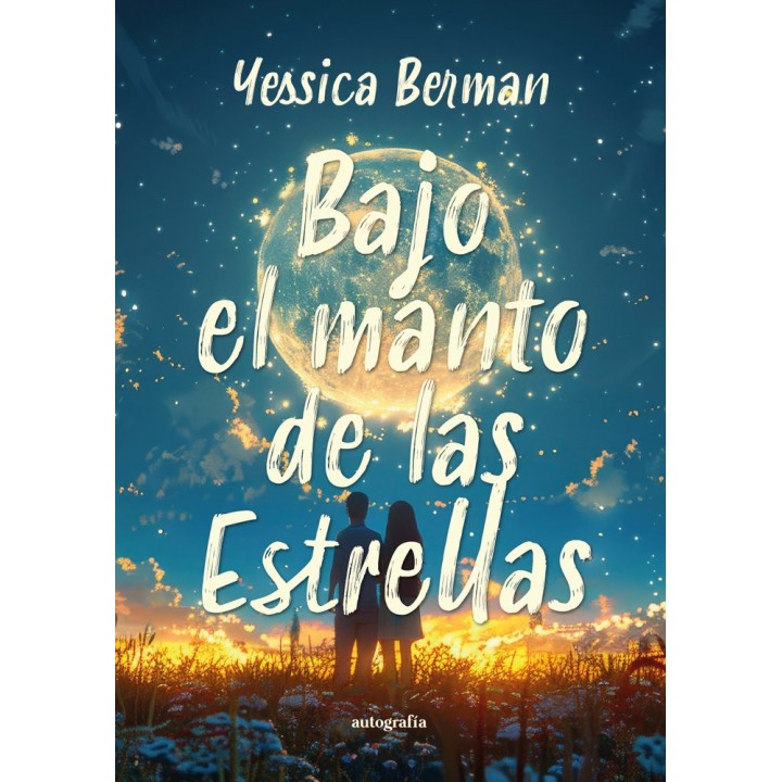 BAJO EL MANTO DE LAS ESTRELLAS