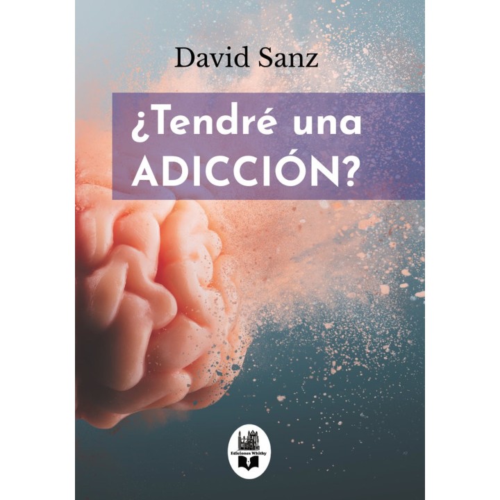 TENDRE UNA ADICCION