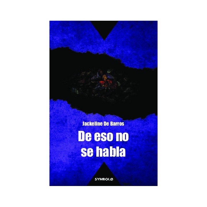 DE ESO NO SE HABLA