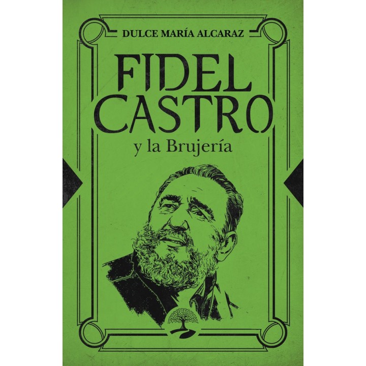 FIDEL CASTRO Y LA BRUJERIA
