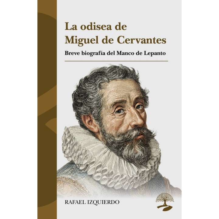 LA ODISEA DE MIGUEL DE CERVANTES BREVE BIOGRAFIA DEL MANCO