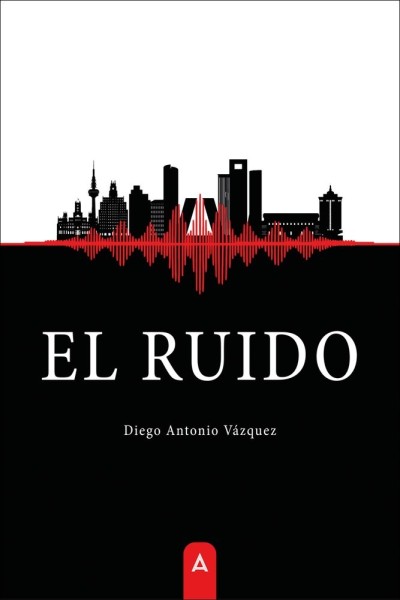EL RUIDO