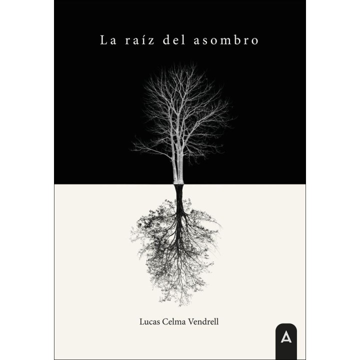 LA RAIZ DEL ASOMBRO