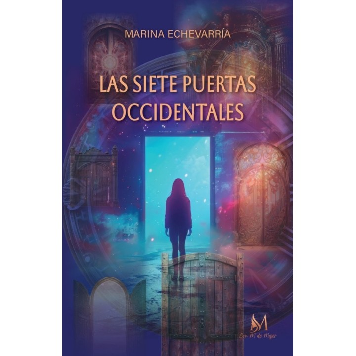 LAS SIETE PUERTAS OCCIDENTALES