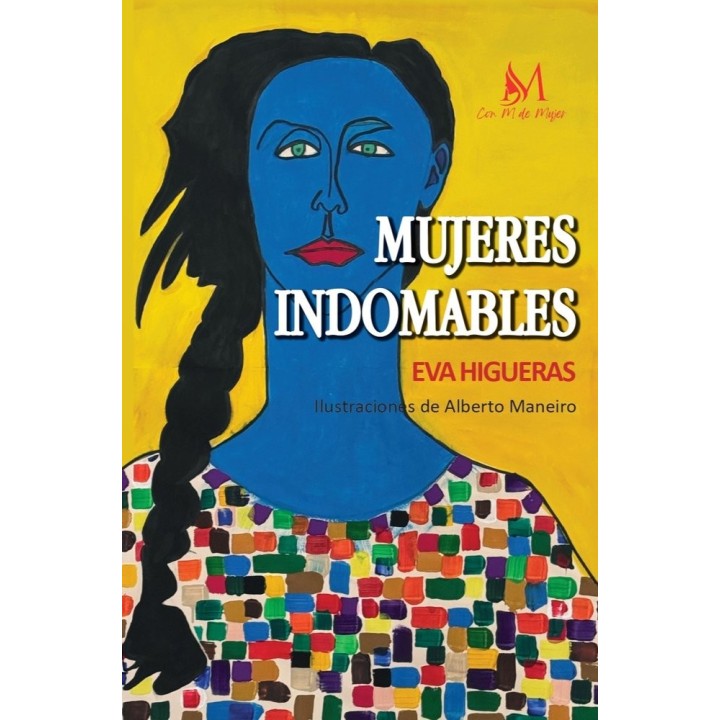 MUJERES INDOMABLES
