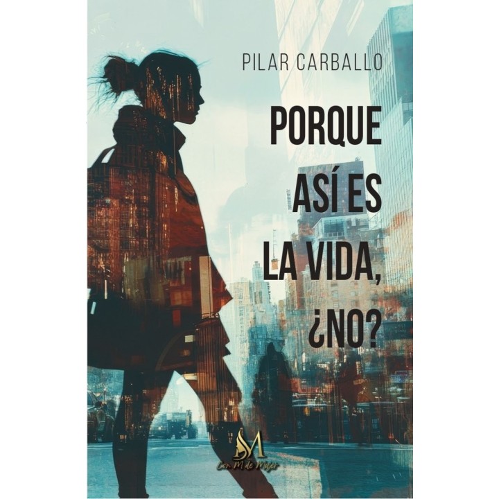 PORQUE ASI ES LA VIDA NO