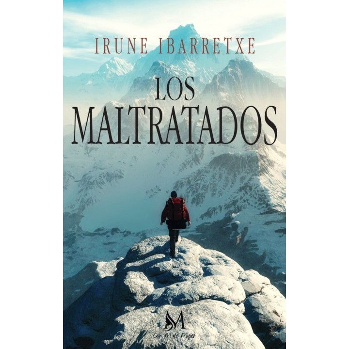 LOS MALTRATADOS