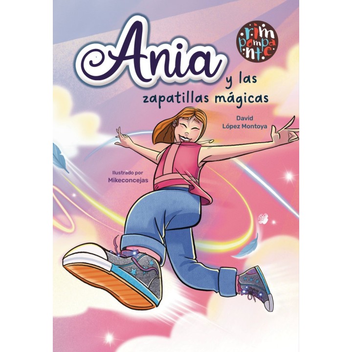 ANIA Y LAS ZAPATILLAS MAGICAS