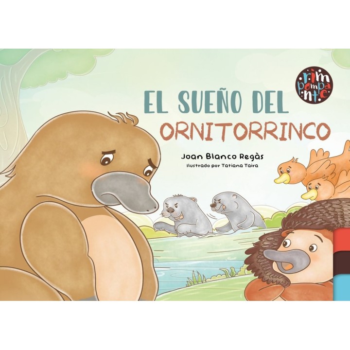 EL SUEÑO DEL ORNITORRINCO