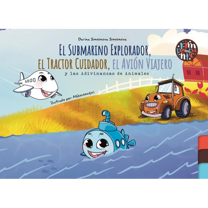 EL SUBMARINO EXPLORADOR EL TRACTOR CUIDADOR