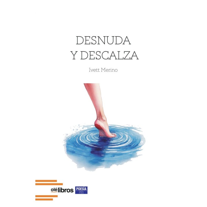 DESNUDA Y DESCALZA