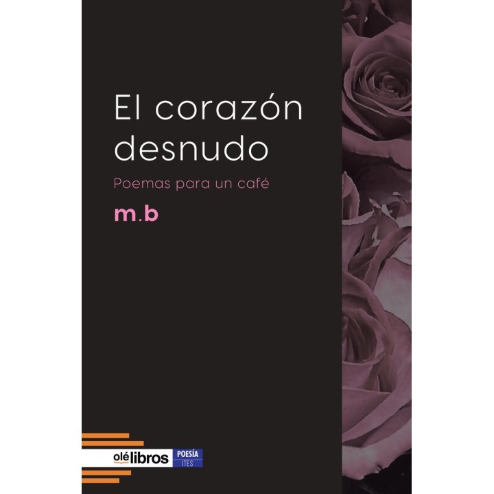 EL CORAZON DESNUDO