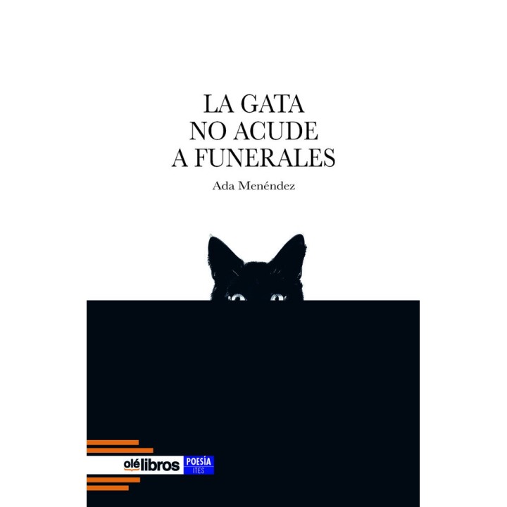 LA GATA NO ACUDE A FUNERALES
