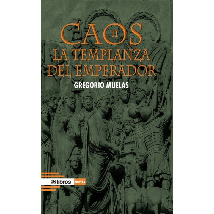 CAOS II LA TEMPLANZA DEL EMPERADOR
