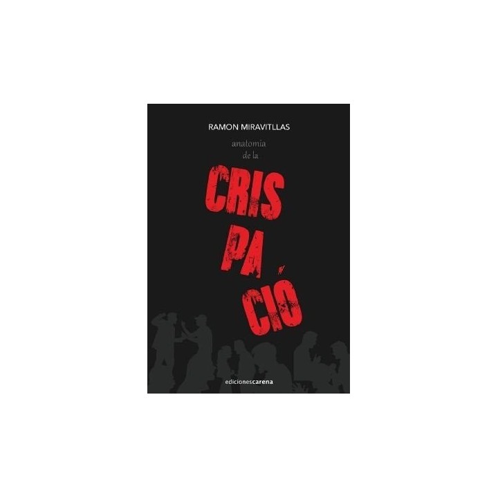 ANATOMIA DE LA CRISPACIO