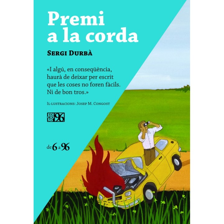 PREMI A LA CORDA