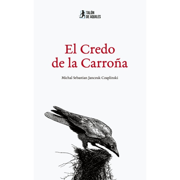 EL CREDO DE LA CARROÑA