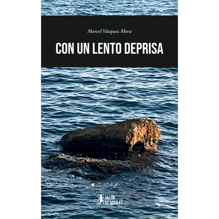 CON UN LENTO DEPRISA