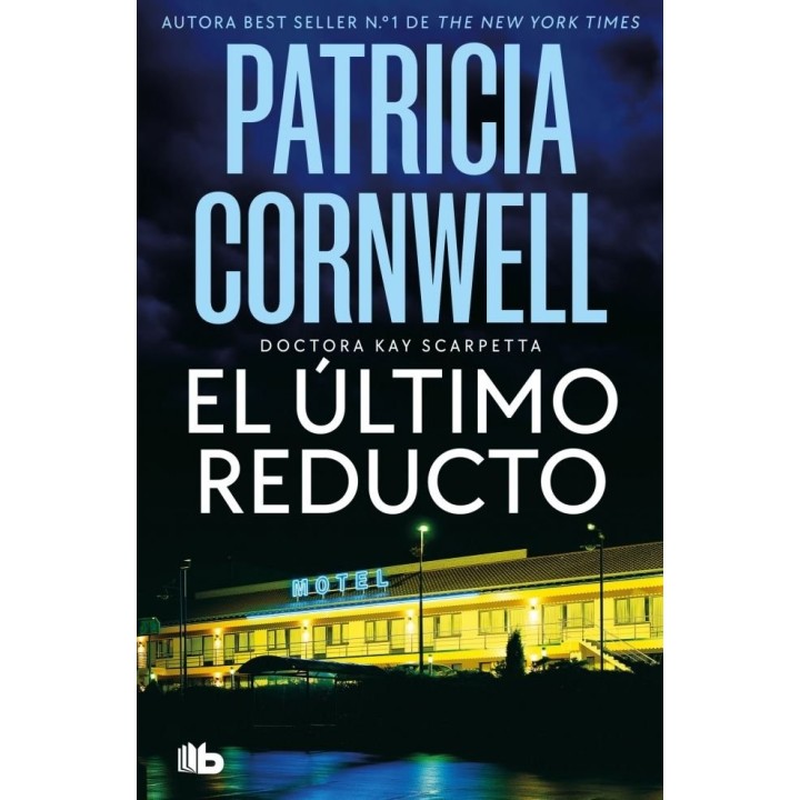 EL ULTIMO REDUCTO DOCTORA KAY SCARPETTA 11