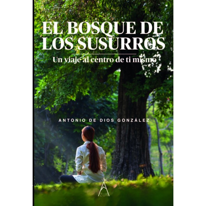 EL BOSQUE DE LOS SUSURROS