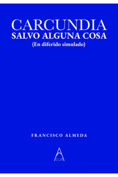 CARCUNDIA, SALVO ALGUNA COSA.