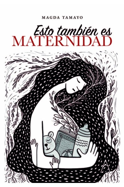 ESTO TAMBIEN ES MATERNIDAD