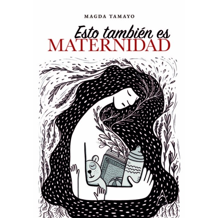 ESTO TAMBIEN ES MATERNIDAD