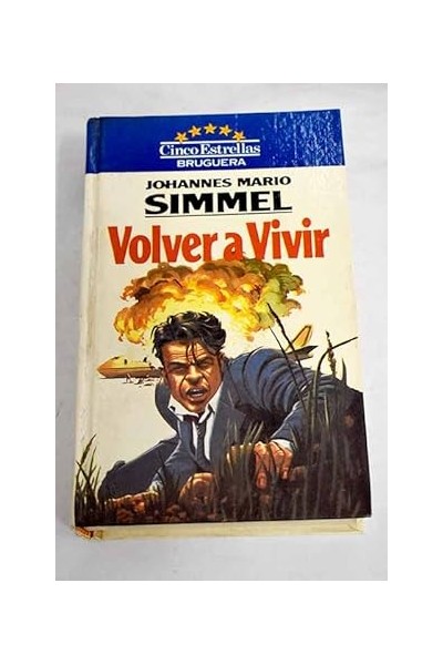 Volver a vivir