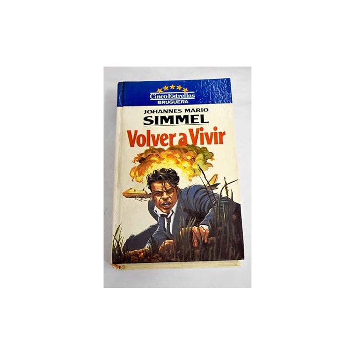 Volver a vivir