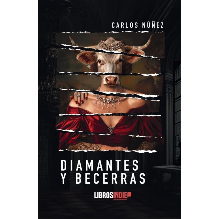 DIAMANTES Y BECERRAS