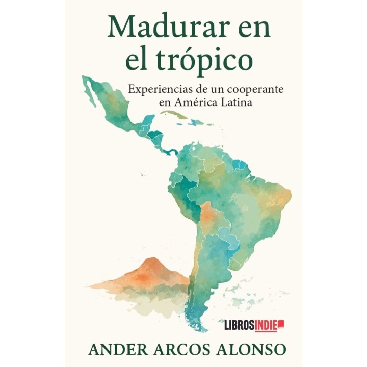 MADURAR EN EL TROPICO
