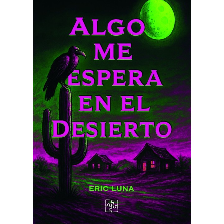 ALGO ME ESPERA EN EL DESIERTO