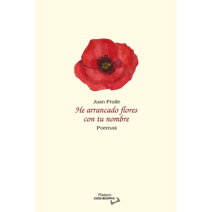 HE ARRANCADO FLORES CON TU NOMBRE