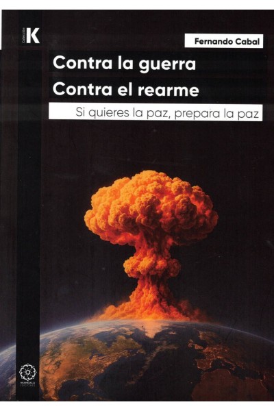 CONTRA LA GUERRA CONTRA EL REARME