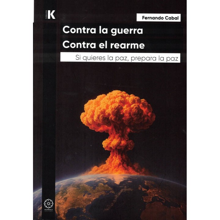 CONTRA LA GUERRA CONTRA EL REARME