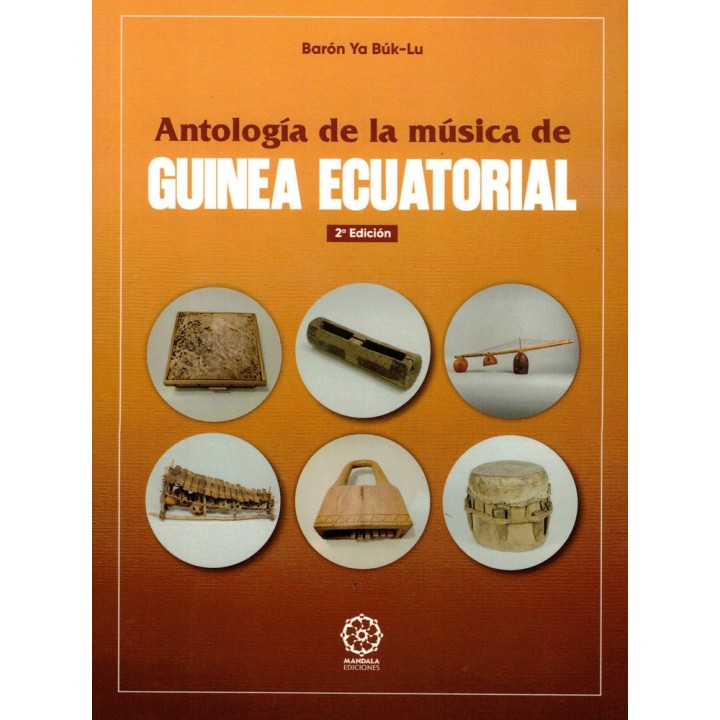 ANTOLOGIA DE LA MUSICA DE GUINEA ECUATORIAL