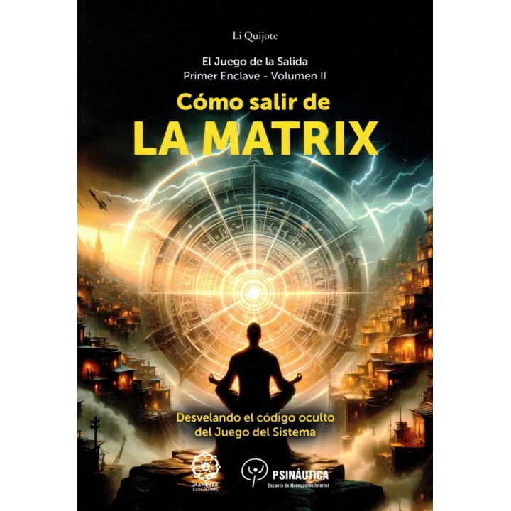 COMO SALIR DE LA MATRIX