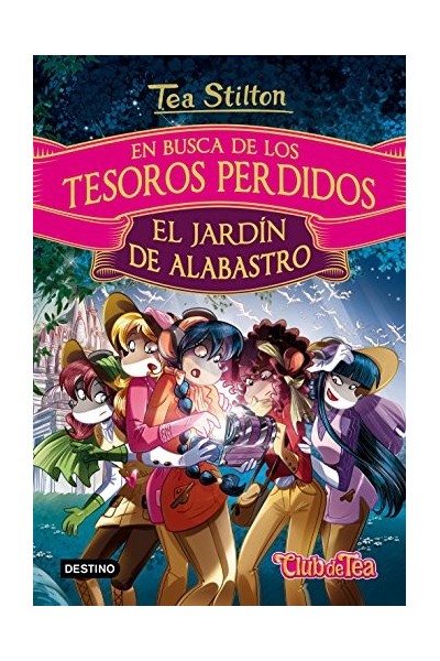 EN BUSCA DE LOS TESOROS PERDIDOS: EL JARDÍN DE ALABASTRO.