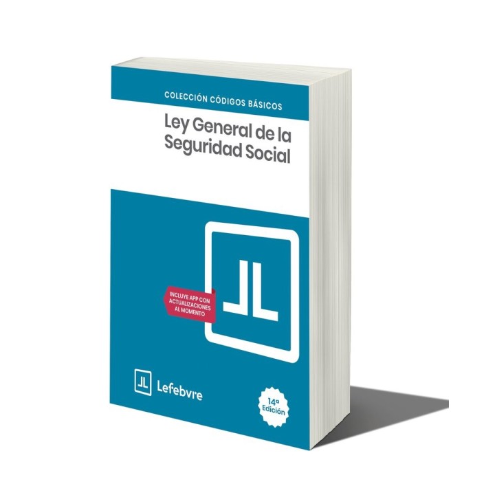 LEY GENERAL DE LA SEGURIDAD SOCIAL 14ª ED 2025