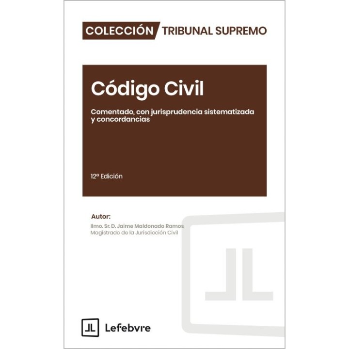 CODIGO CIVIL COMENTADO JURISPRUDENCIA SISTEMATIZADA 12º ED
