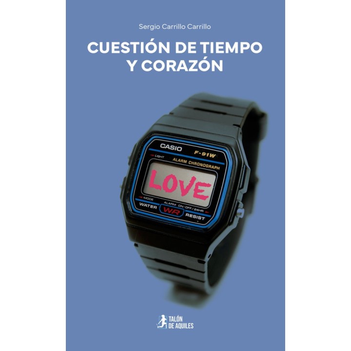 CUESTION DE TIEMPO Y CORAZON