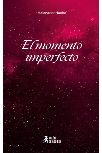 EL MOMENTO IMPERFECTO