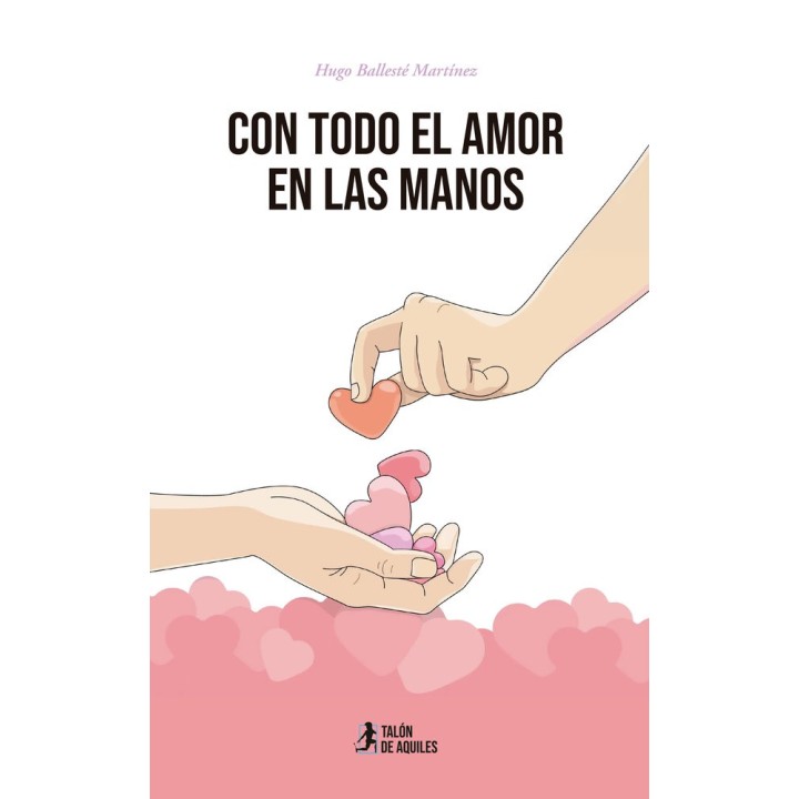 CON TODO EL AMOR EN LAS MANOS