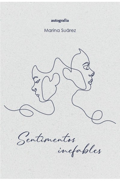 SENTIMIENTOS INEFABLES