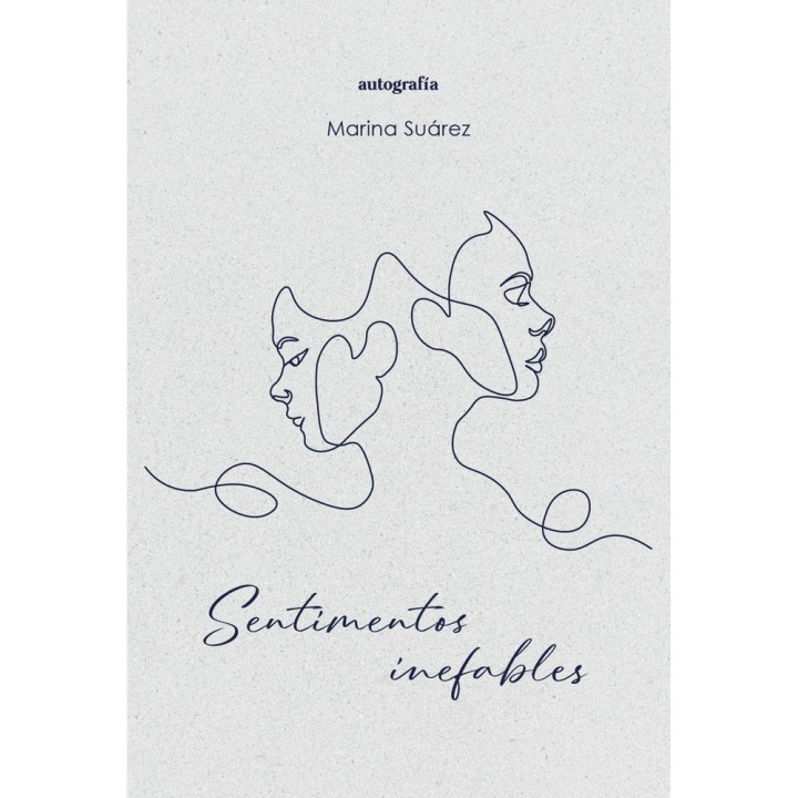 SENTIMIENTOS INEFABLES